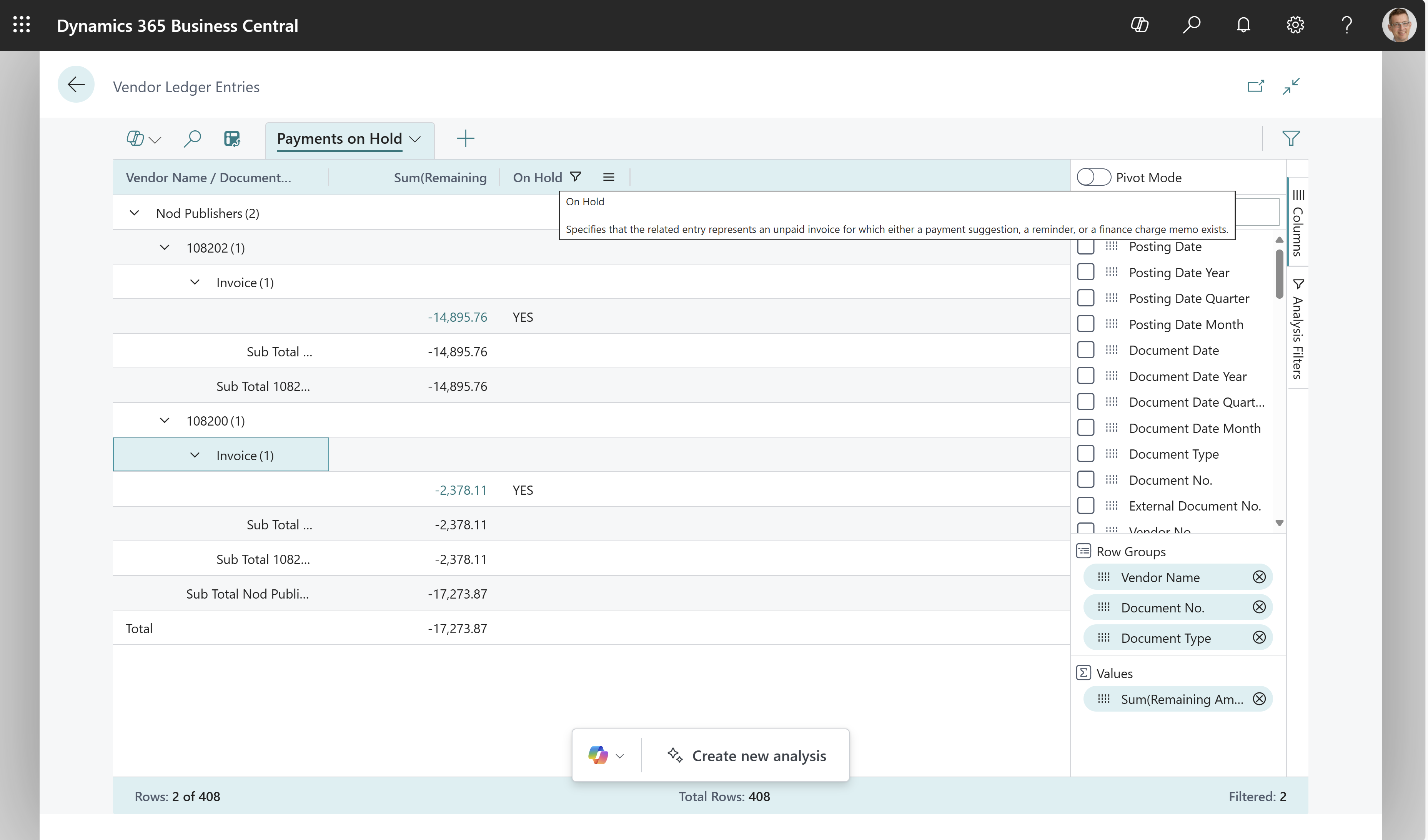 Example of how to do data analysis on the Vendor Ledger Entries page to find On hold entries.