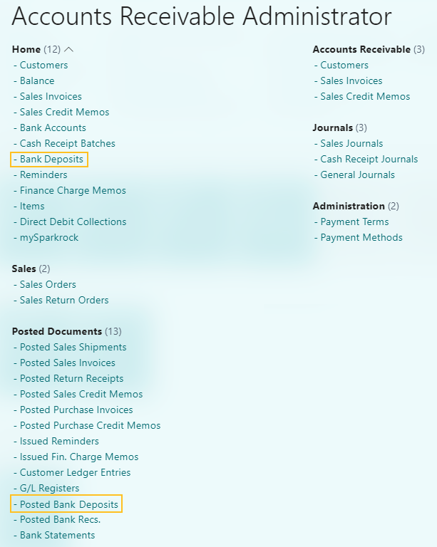 Accounts Receivable Administrator role center Bank Deposits and Posted Bank Deposits links